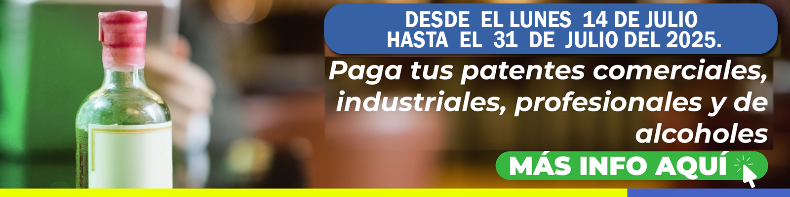 Municipio informa sobre proceso de pago de patente comercial, industrial, profesional y de alcoholes del primer semestre 2025