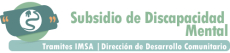 Subsidio de Discapacidad Mental